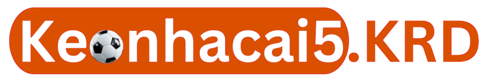 Keonhacai5 – Kèo nhà cái 5